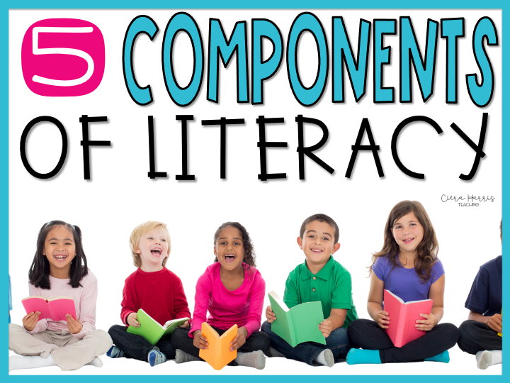 components of literacy
